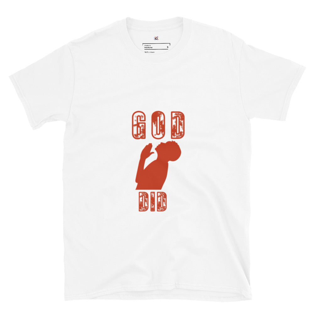 GOD DID - Short-Sleeve Unisex T-Shirt - TRIPLE-A