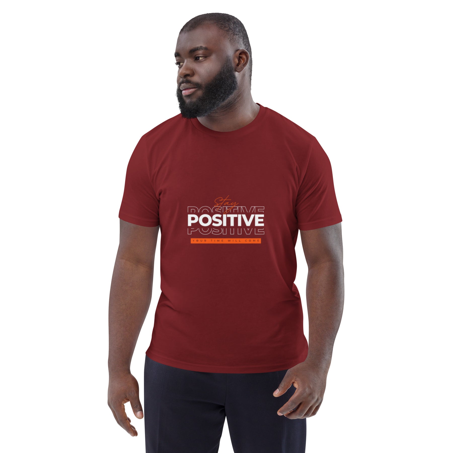 STAY POSITIVE - Unisex organic cotton t-shirt - TRIPLE-A