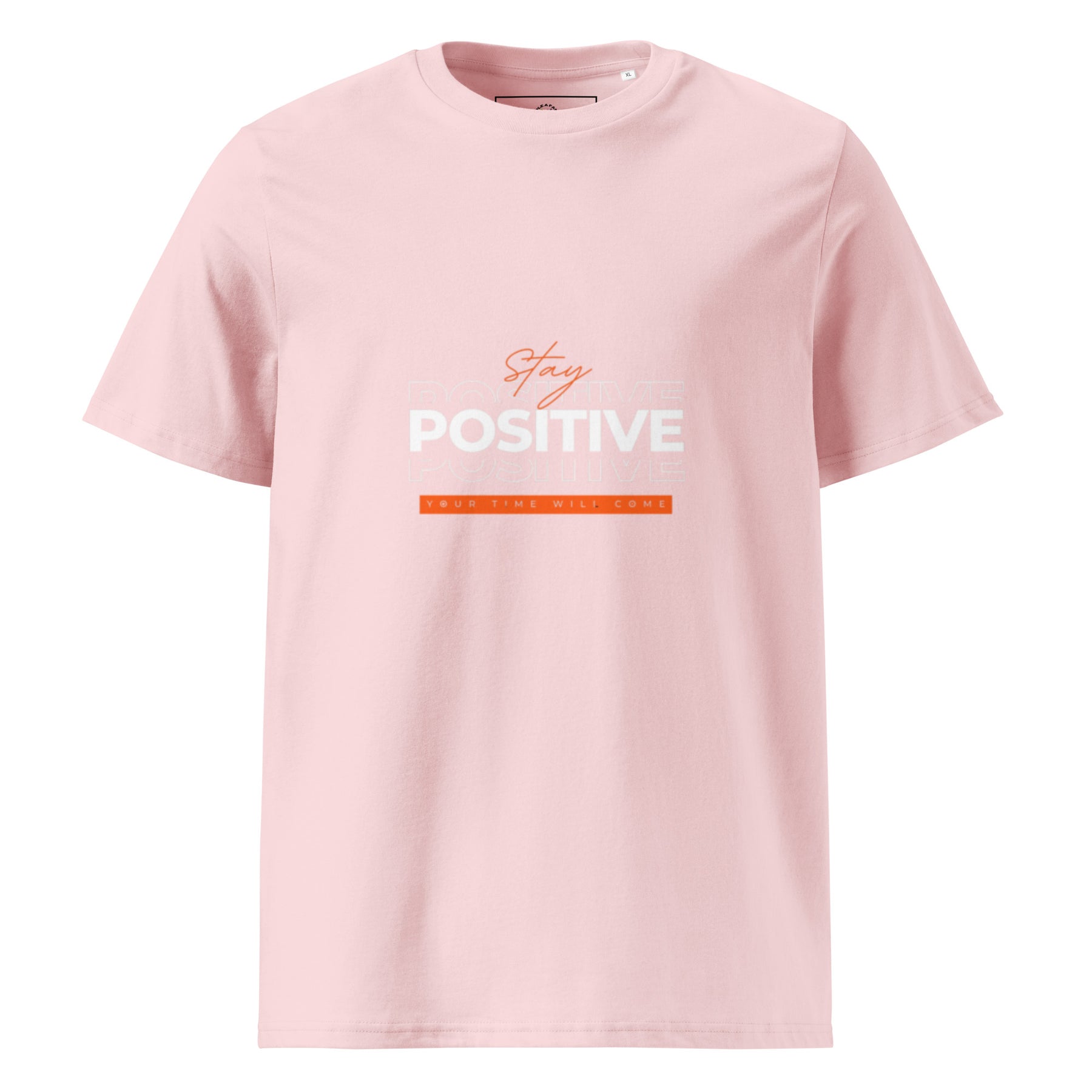 STAY POSITIVE - Unisex organic cotton t-shirt - TRIPLE-A