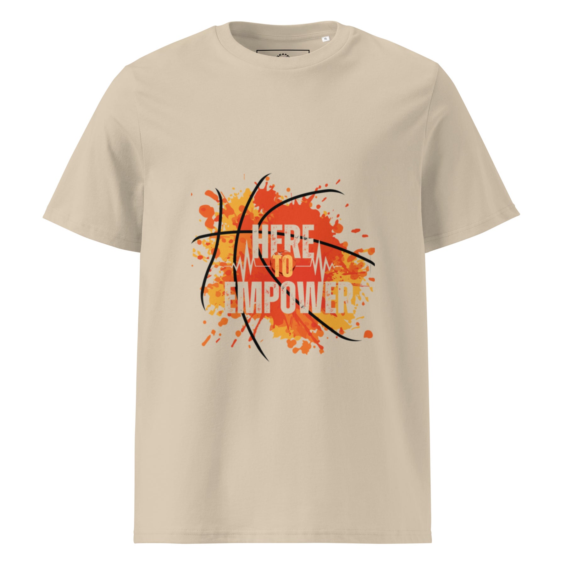 HERE TO EMPOWER- Unisex organic cotton t-shirt