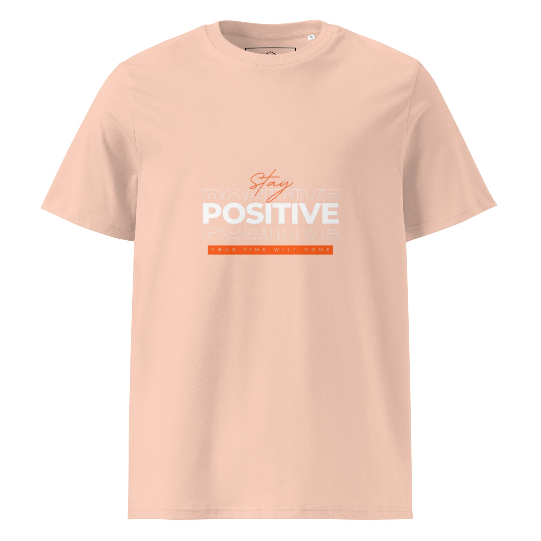 STAY POSITIVE - Unisex organic cotton t-shirt - TRIPLE-A