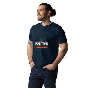 STAY POSITIVE - Unisex organic cotton t-shirt - TRIPLE-A