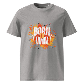 BORN TO WIN- Unisex organic cotton t-shirt