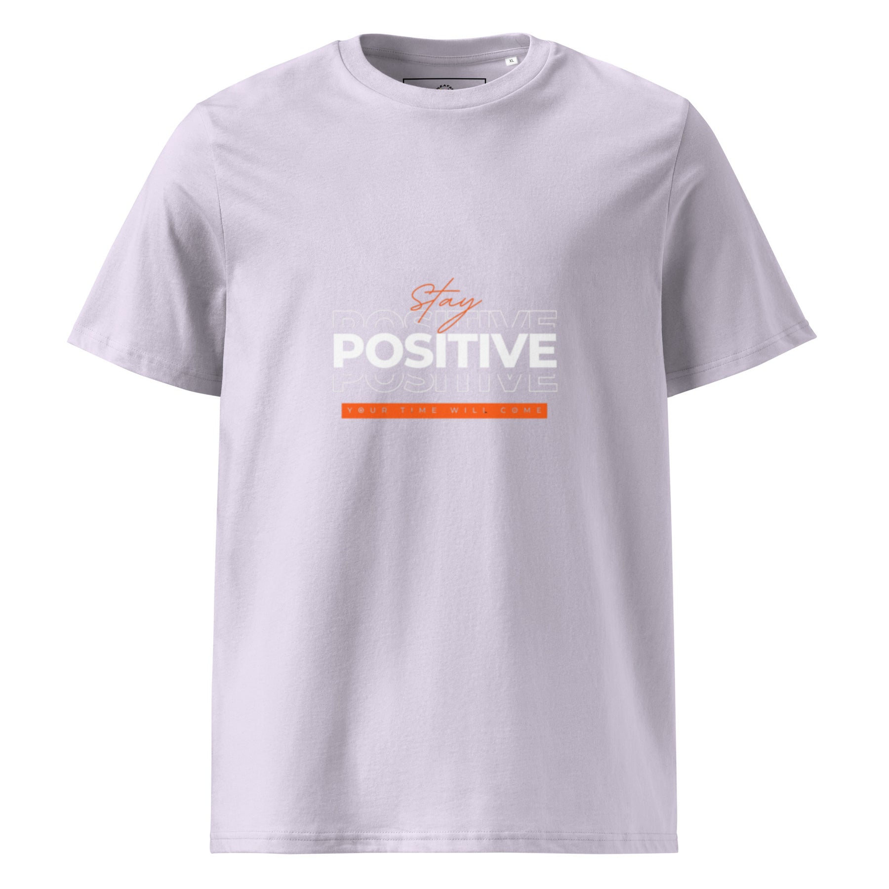 STAY POSITIVE - Unisex organic cotton t-shirt - TRIPLE-A