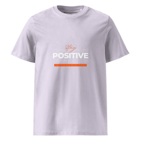 STAY POSITIVE - Unisex organic cotton t-shirt - TRIPLE-A