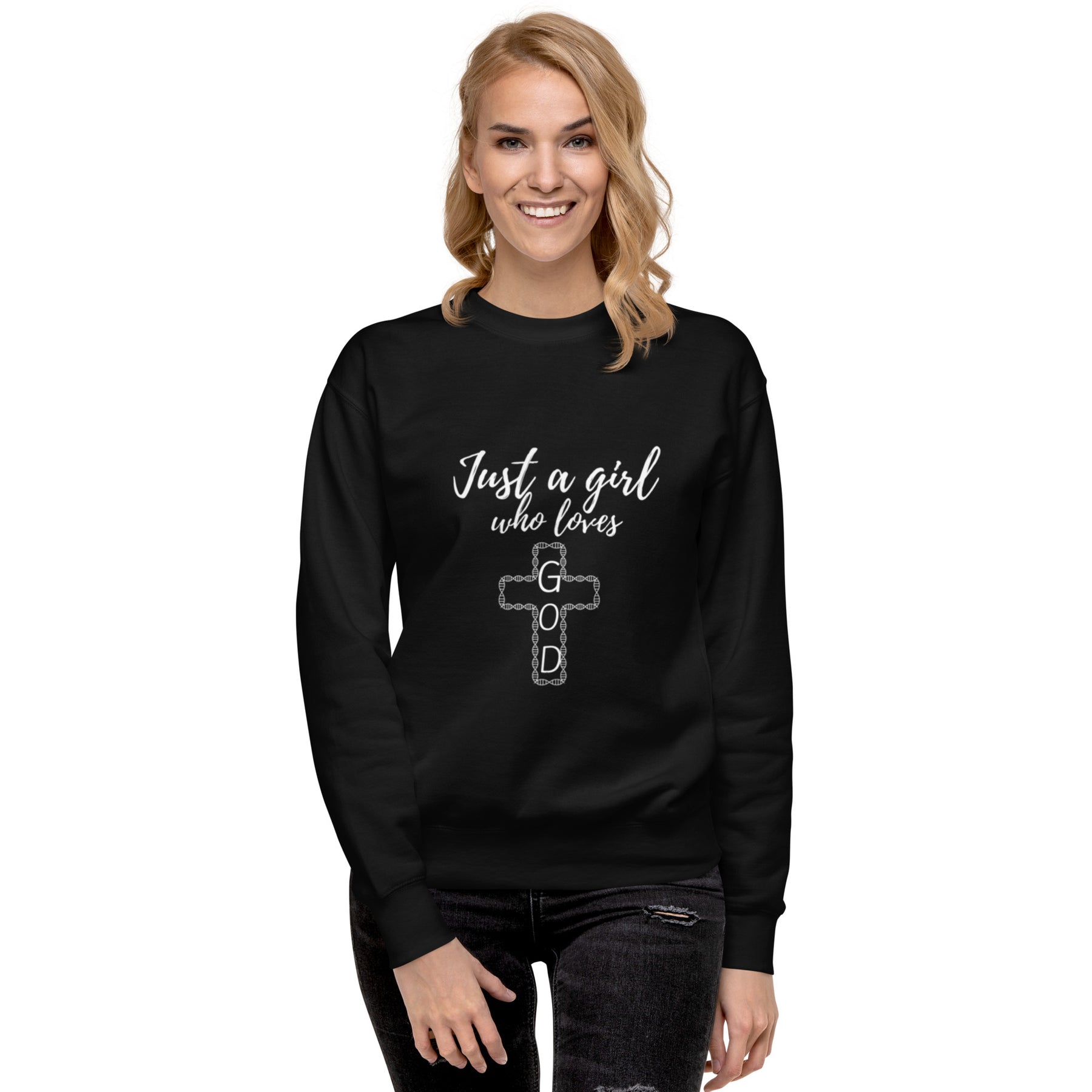 JUST A GIRL -  Premium Sweatshirt - TRIPLE-A