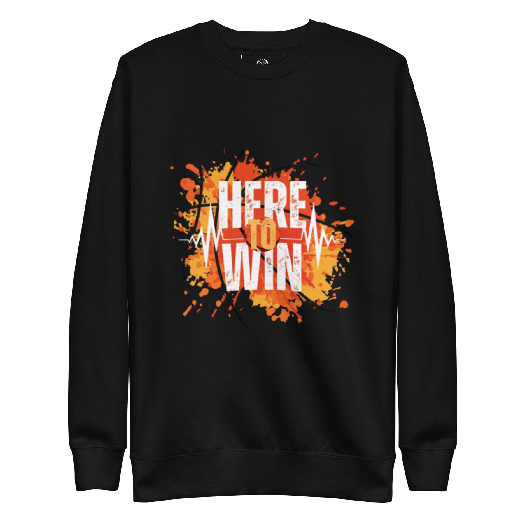 HERE TO WIN- Unisex Premium Sweatshirt