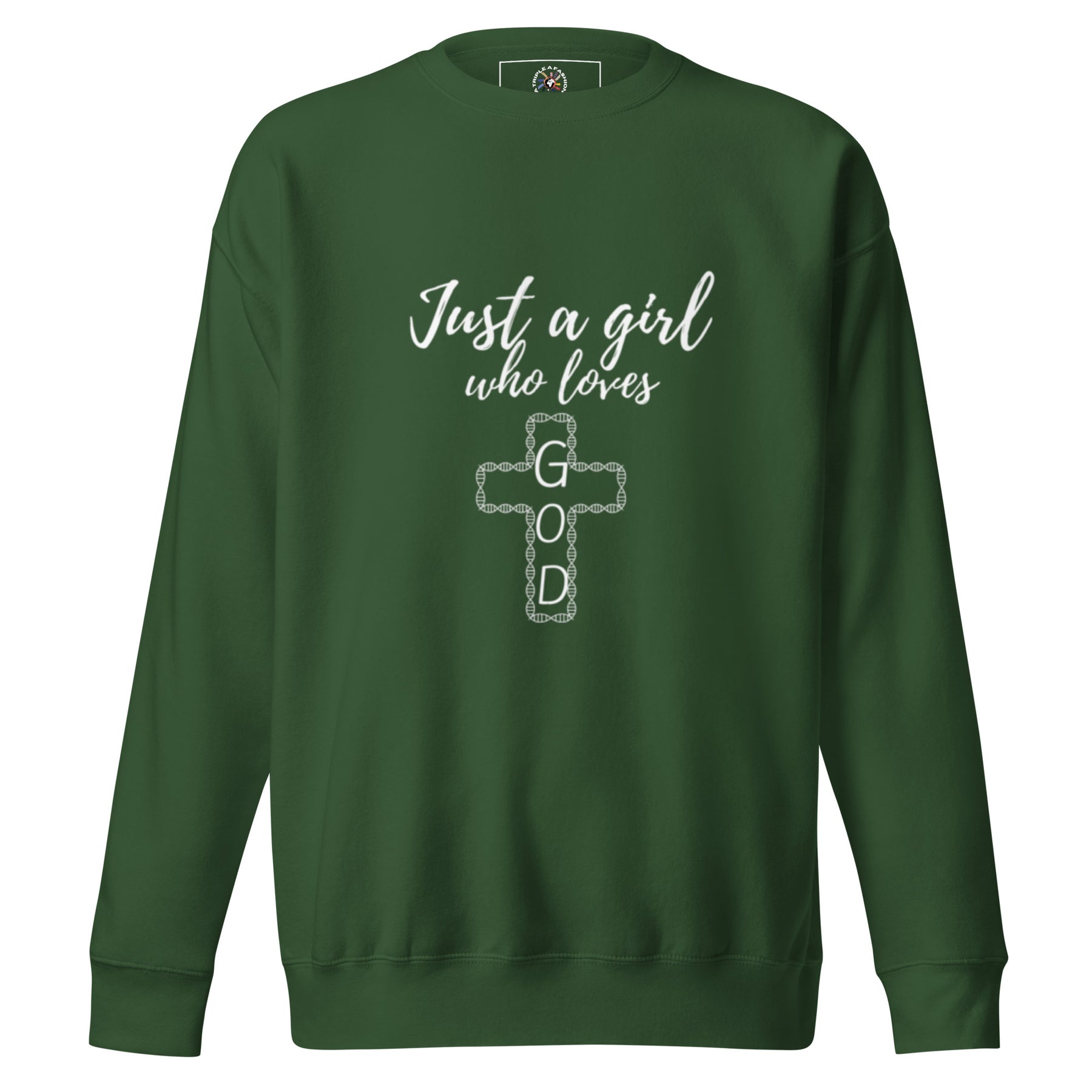 JUST A GIRL -  Premium Sweatshirt - TRIPLE-A