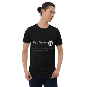 GYE NYAME-Unisex T-Shirt - TRIPLE-A