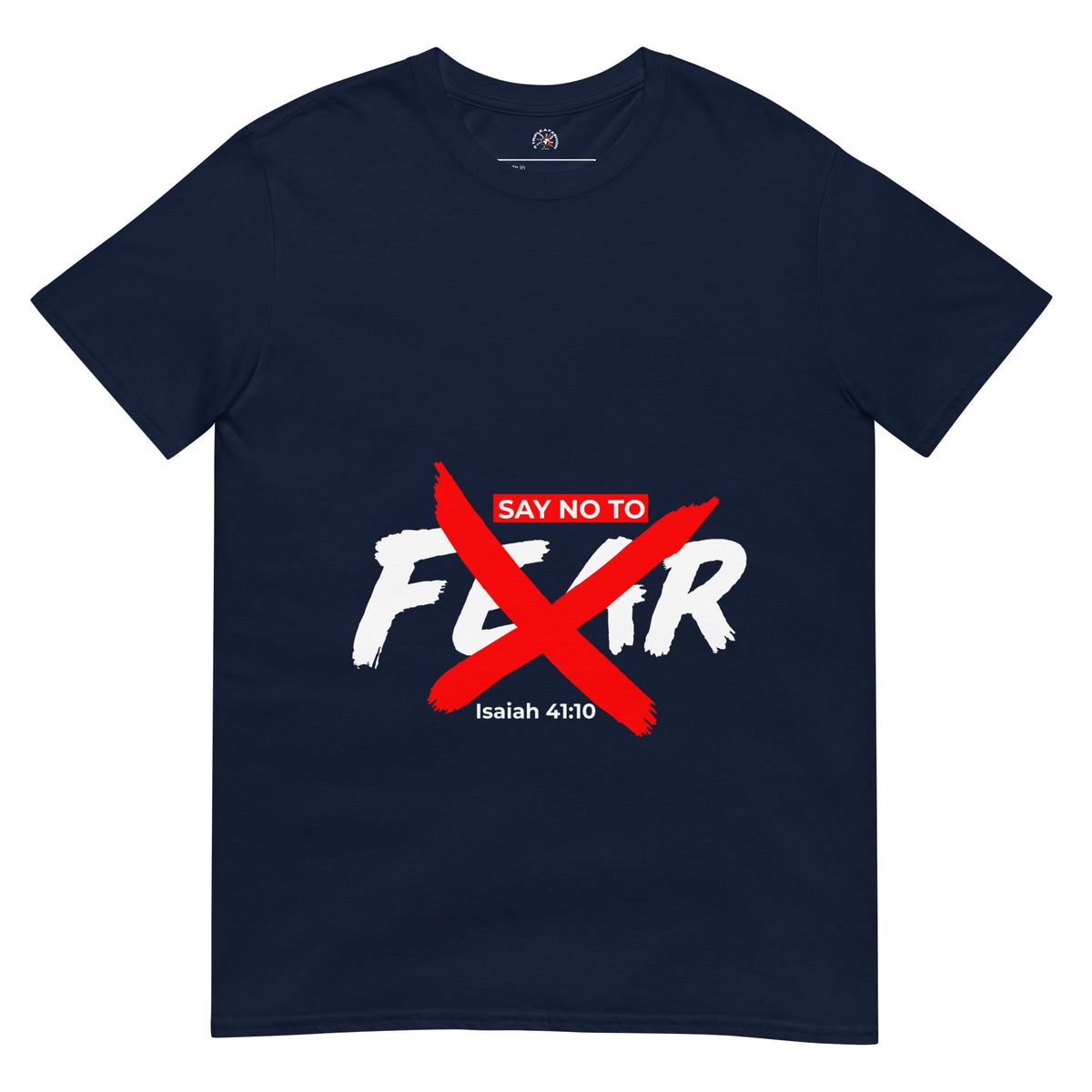 No Fear Short-Sleeve Unisex T-Shirt - TRIPLE-A